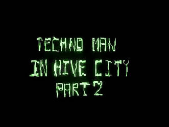 video : techno man in hive city 2008 by darshan2good