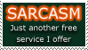 Sarcasm Stamp I by darkdisciple-stamps