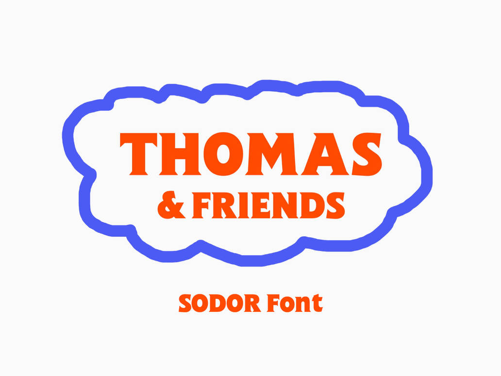 Thomas And Friends SODOR Bld Font by Charlieaat on DeviantArt