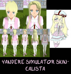 Yandere Simulator- Calista Skin