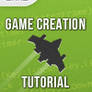 Game Creation Tutorial