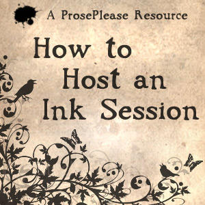 How to Host an Ink Session by ProsePlease on DeviantArt