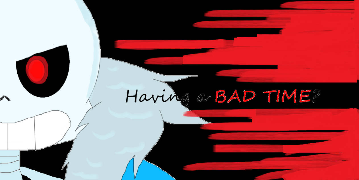 Bad time by SuperARTime on DeviantArt