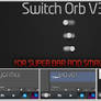 Switch Orb V3.2 (More Small and Gray)
