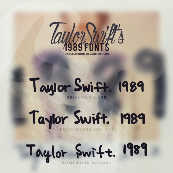 Taylor Swift 1989 Fonts By Franceeditions On Deviantart