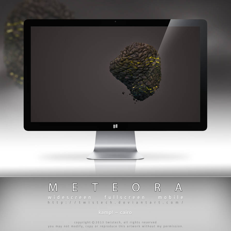 Meteora by Twistech Meteora by Twistech