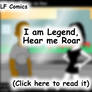I am Legend, Hear me Roar