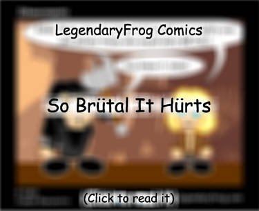 So Brutal It Hurts