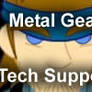 Metal Gear Tech Support