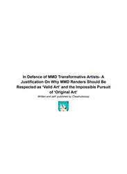 In Defence of MMD Transformative Artists