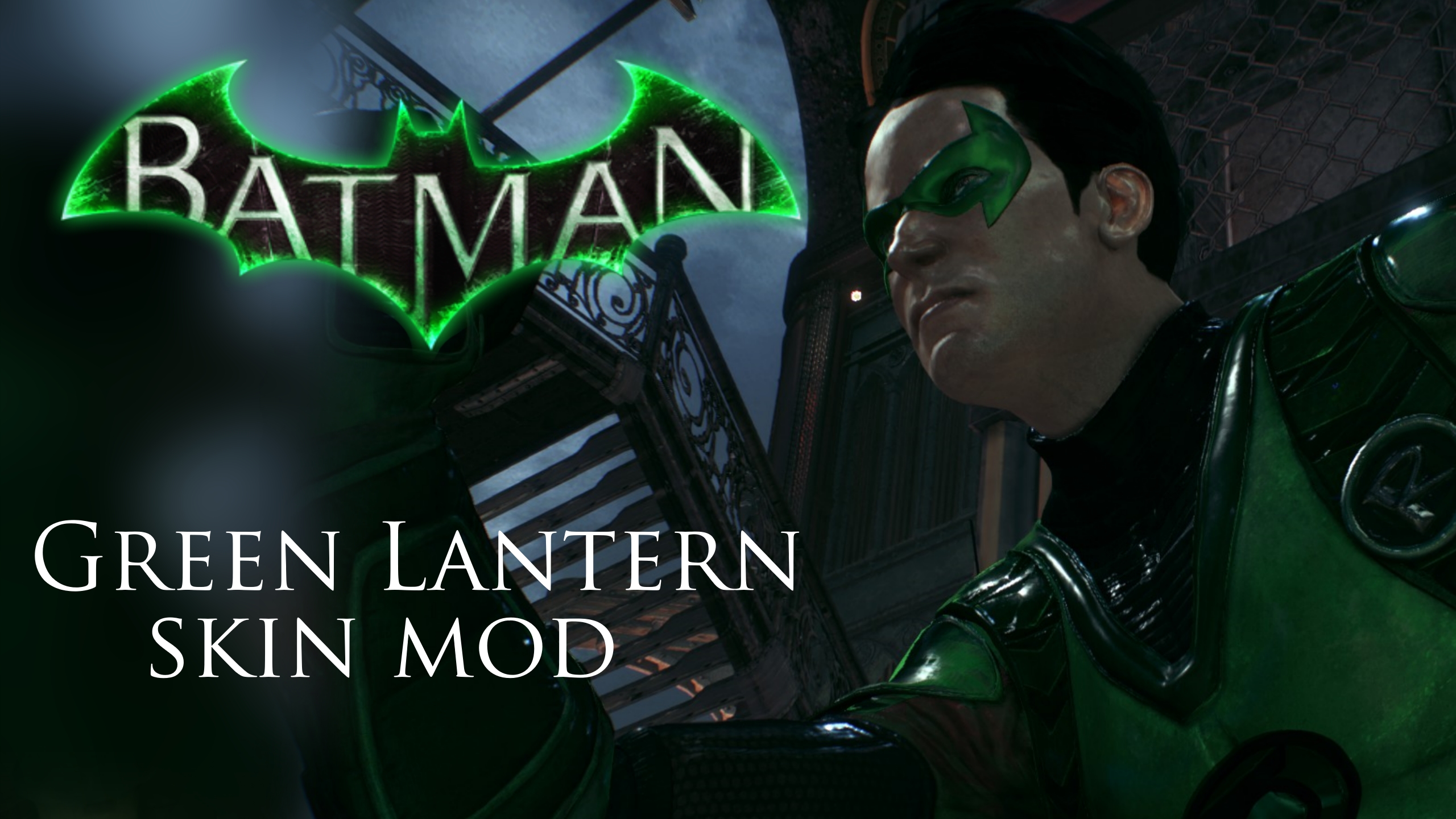 Green Lantern mod for Batman Arkham Knight by thebatmanhimself on DeviantArt