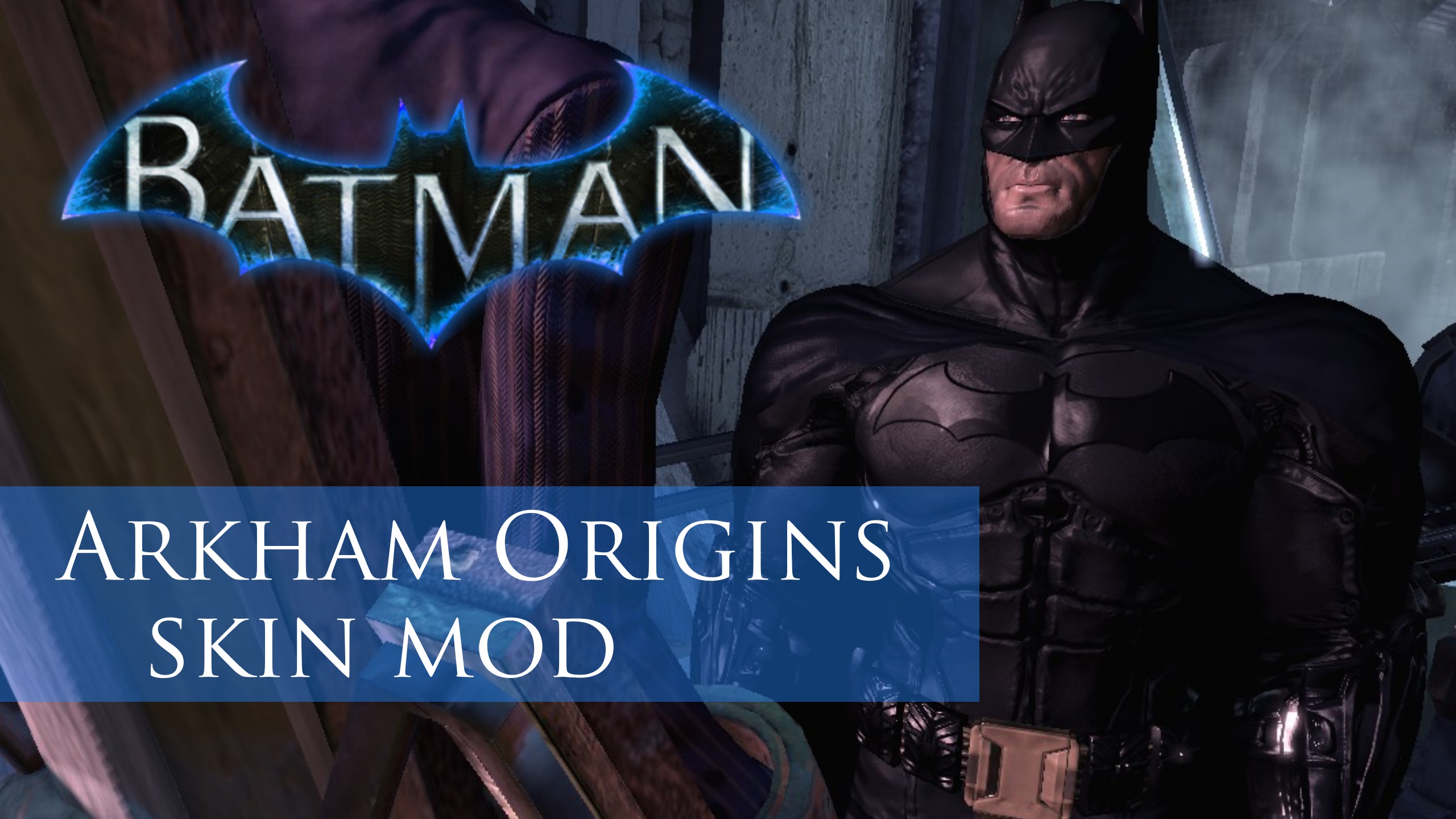 Arkham City suit skin mod [Batman: Arkham Origins] [Mods]