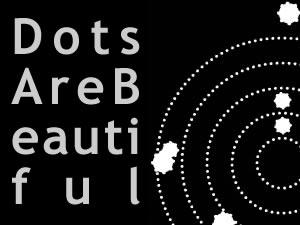 dots are beautiful