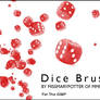 Dice Brushes