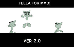 (DL) Fella V2.0 for MMD!