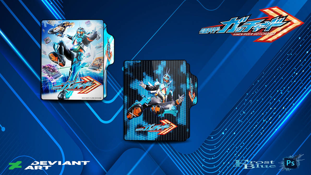 Kamen Rider Gotchard Folder Icons - FrostBlue by FrostBlue25 on DeviantArt