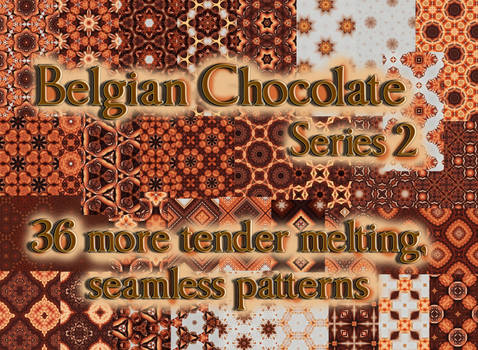 Belgian Chocolate Series 2