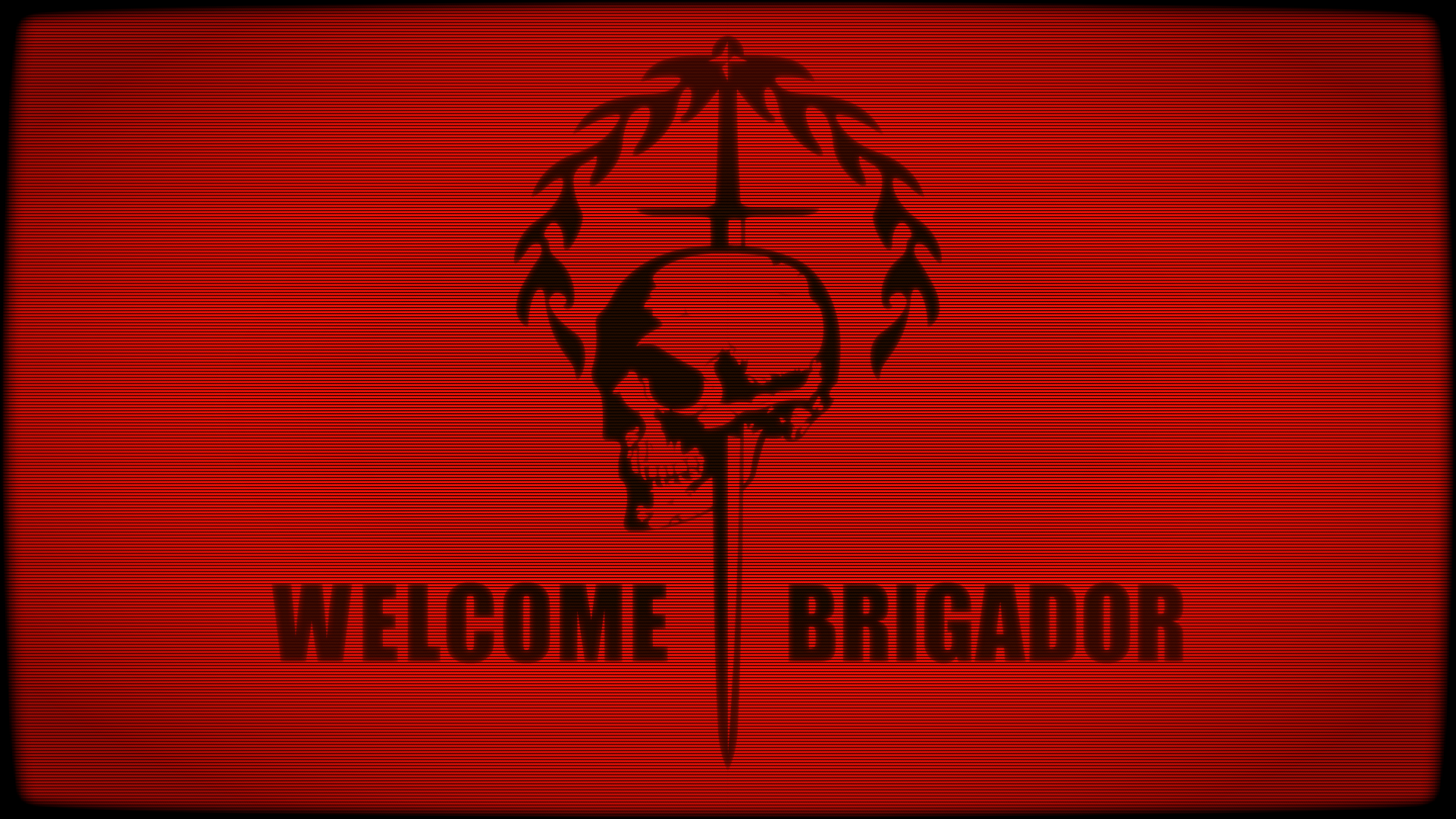 WELCOME BRIGADOR