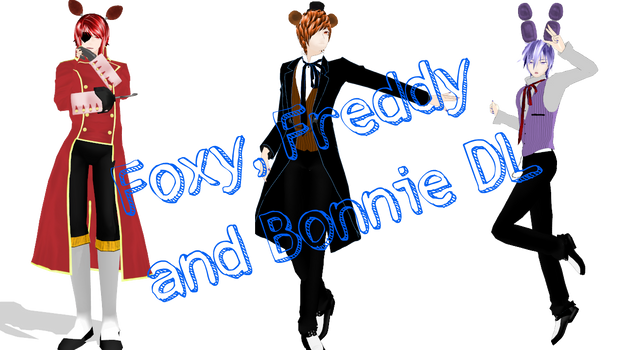 [Download] Foxy, Freddy and Bonnie