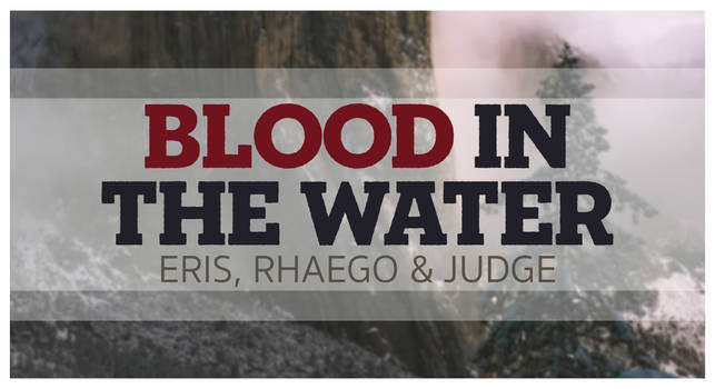 DotW RP | Blood in the water