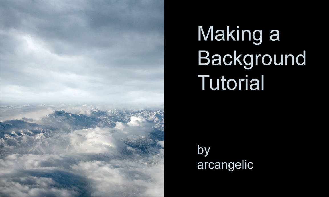 Tutorial Background Pic Making a Background Tut by arcangelic on DeviantArt