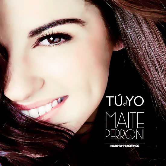 Single|Tu y Yo|Maite Perroni