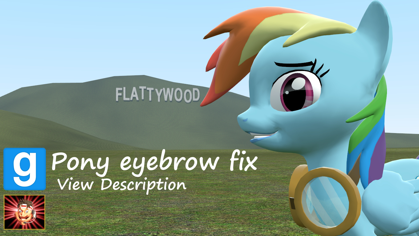 Gmod ponies [DL]: Pony Eyebrow Fix!