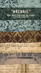 Archaic Texture Pack by cloaks