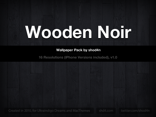 Wooden Noir - Wallpaper Pack