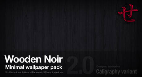 Wooden Noir 2.0 - Caligraphy