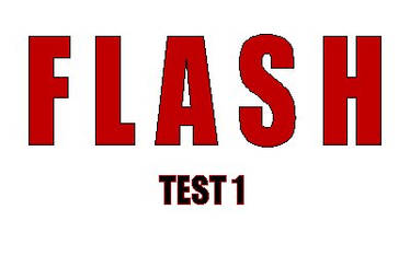 Flash: Test 1