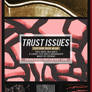 Trust Issues Texture Pack (#106)