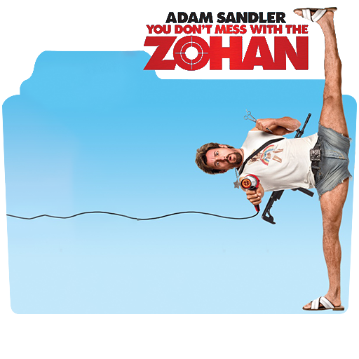 Don't Mess With The Zohan Disco Song You Don't Mess with Zohan (2008) by BlackCN2002 on DeviantArt