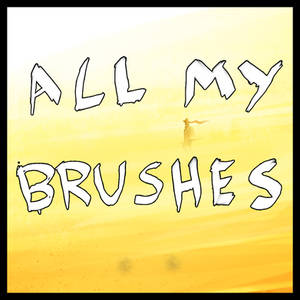 .:ALL_MY_BRUSHES:.