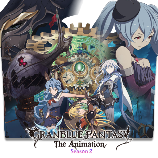 Granblue Fantasy The Animation Season 2