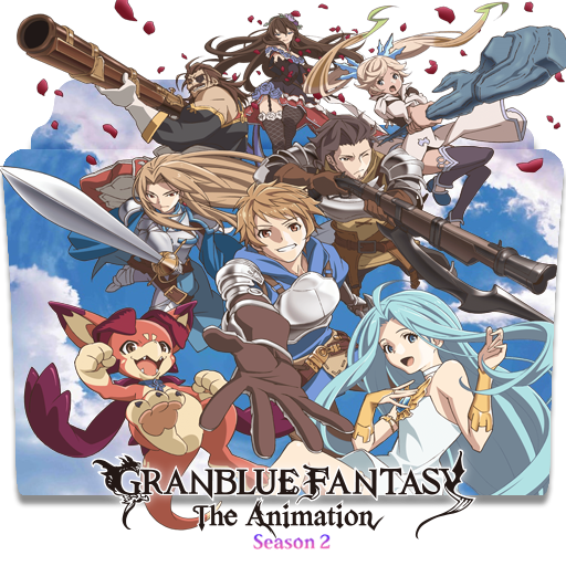 Granblue Fantasy The Animation Season 2 v2 by KujouKazuya on