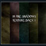 In The Shadows Texture Pack1