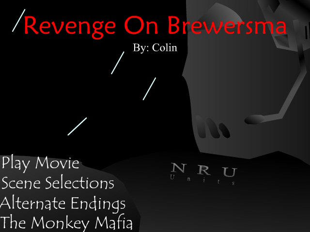 Revenge on Brewersma - Ep. I