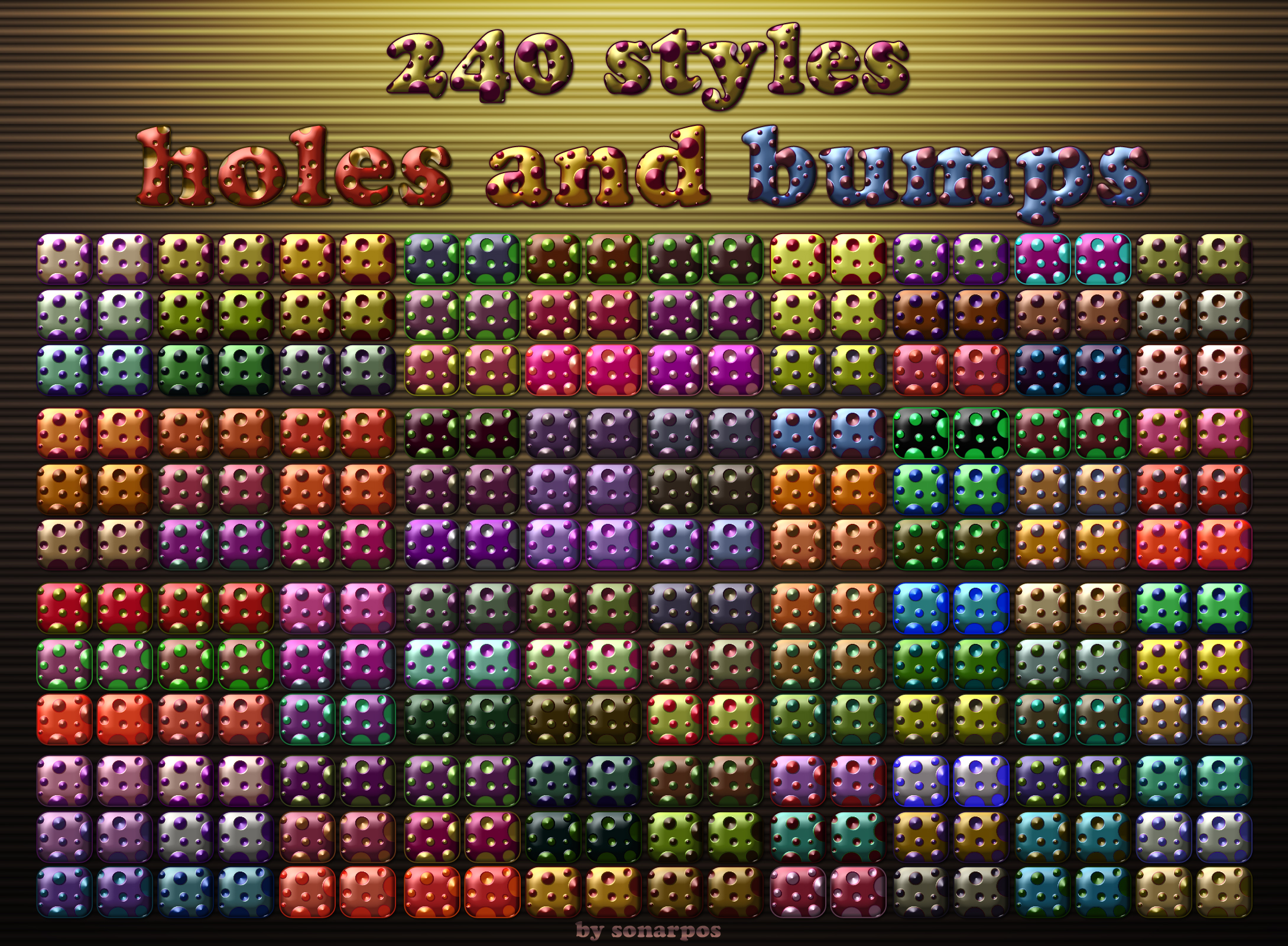 240 styles holes and bumps