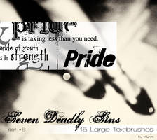 Seven Deadly Sins: Pride
