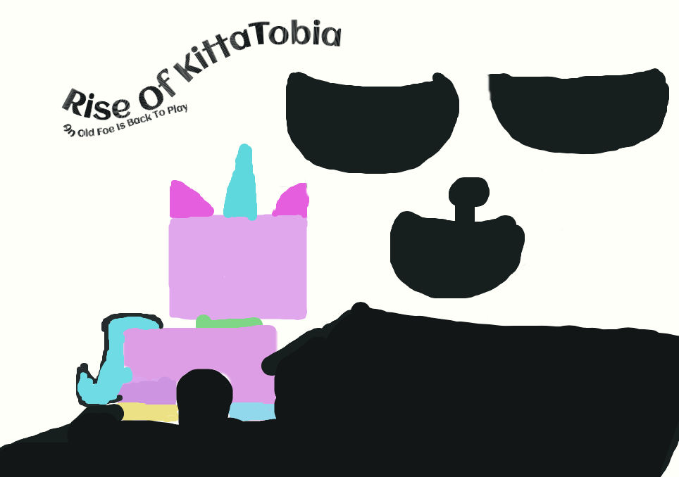 Rise Of KittaTobiaLego Movie FanFic Preview by TheLameGrape04 on