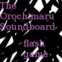 The Orochimaru Soundboard