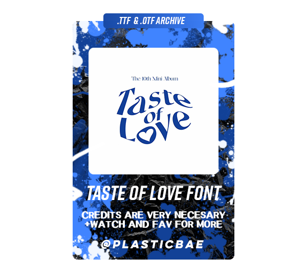 Taste Of Love Font By Plasticbae On Deviantart