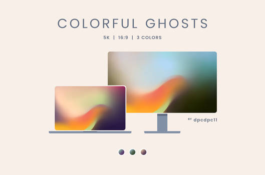 Colorful Ghosts - 5K Wallpaper Pack