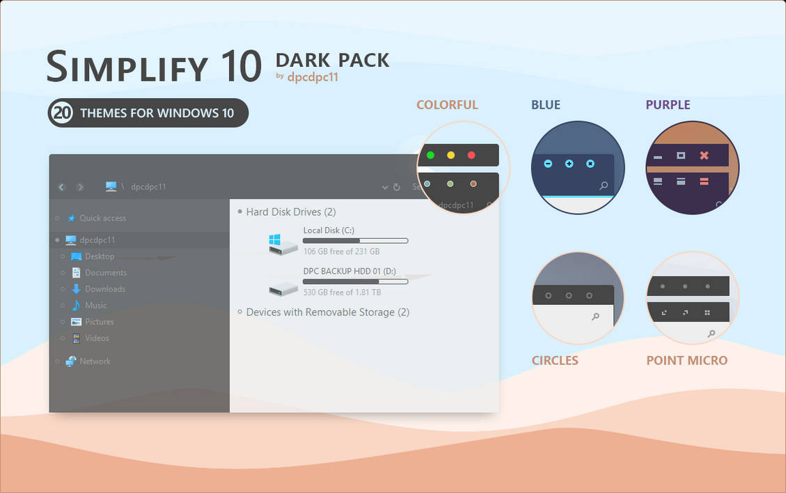 Simplify 10 Dark - Windows 10 Theme Pack by dpcdpc11