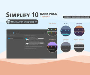 Simplify 10 Dark - Windows 10 Theme Pack (50 in 1)