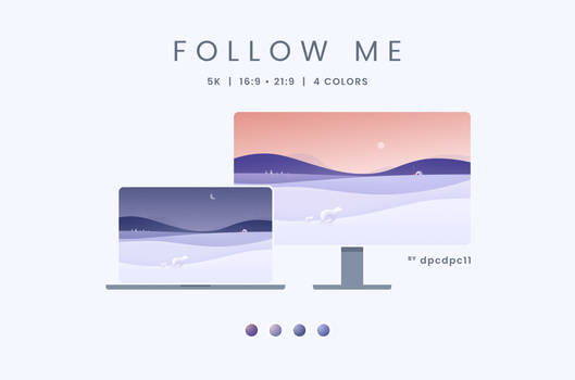 Follow Me - 5K Wallpaper Pack