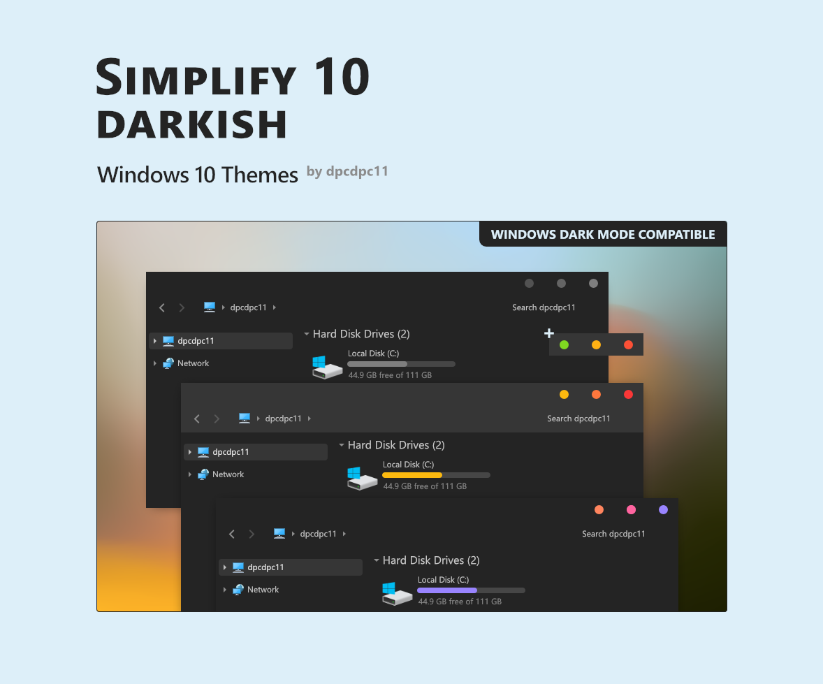 Simplify 10 Darkish - Windows 10 Themes by dpcdpc11 on DeviantArt