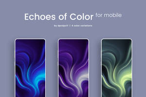 Echoes of Color Mobile Wallpaper