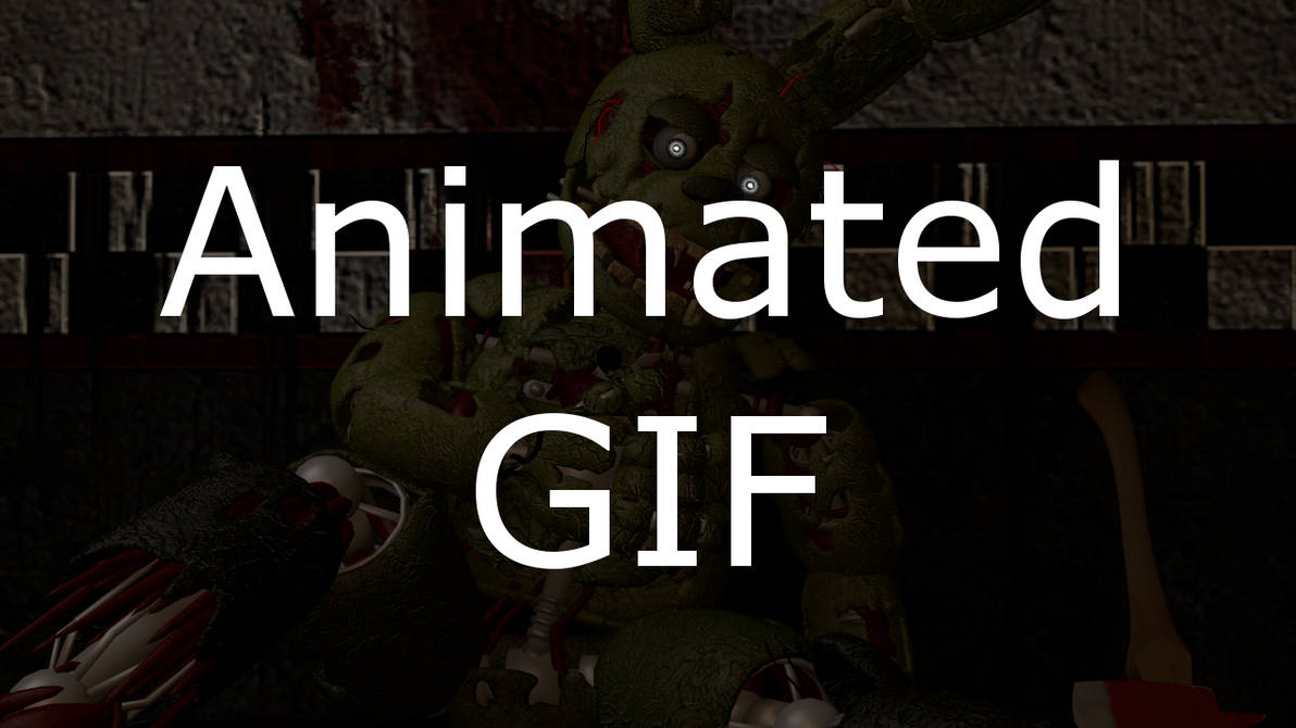 Animated Springtrap by Lord-Kaine on DeviantArt